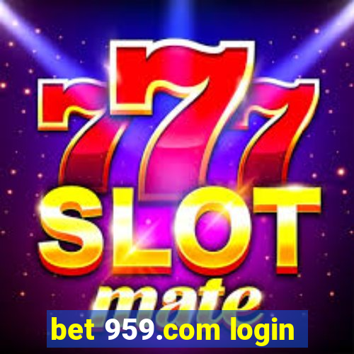 bet 959.com login